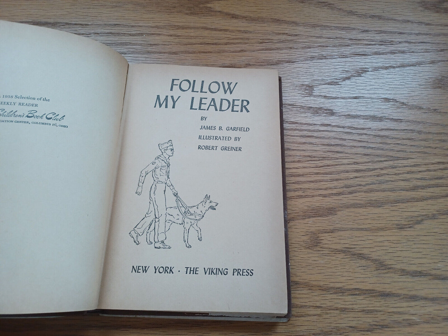 Follow My Leader James B Garfield 1958 Dust Jacket Weekly Reader
