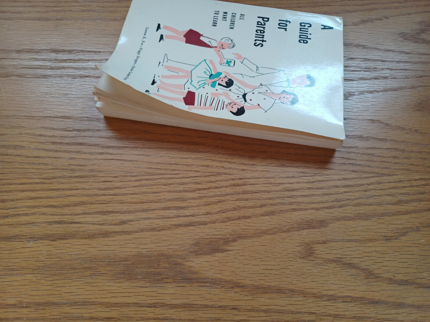 A Guide For Parents By Lorene Fox 1961