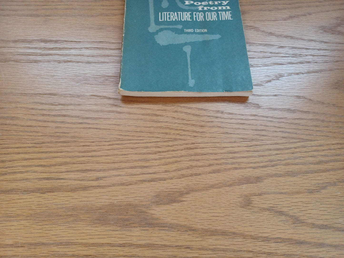 Poetry From Literature For Our Time By Harlow Waite 1958