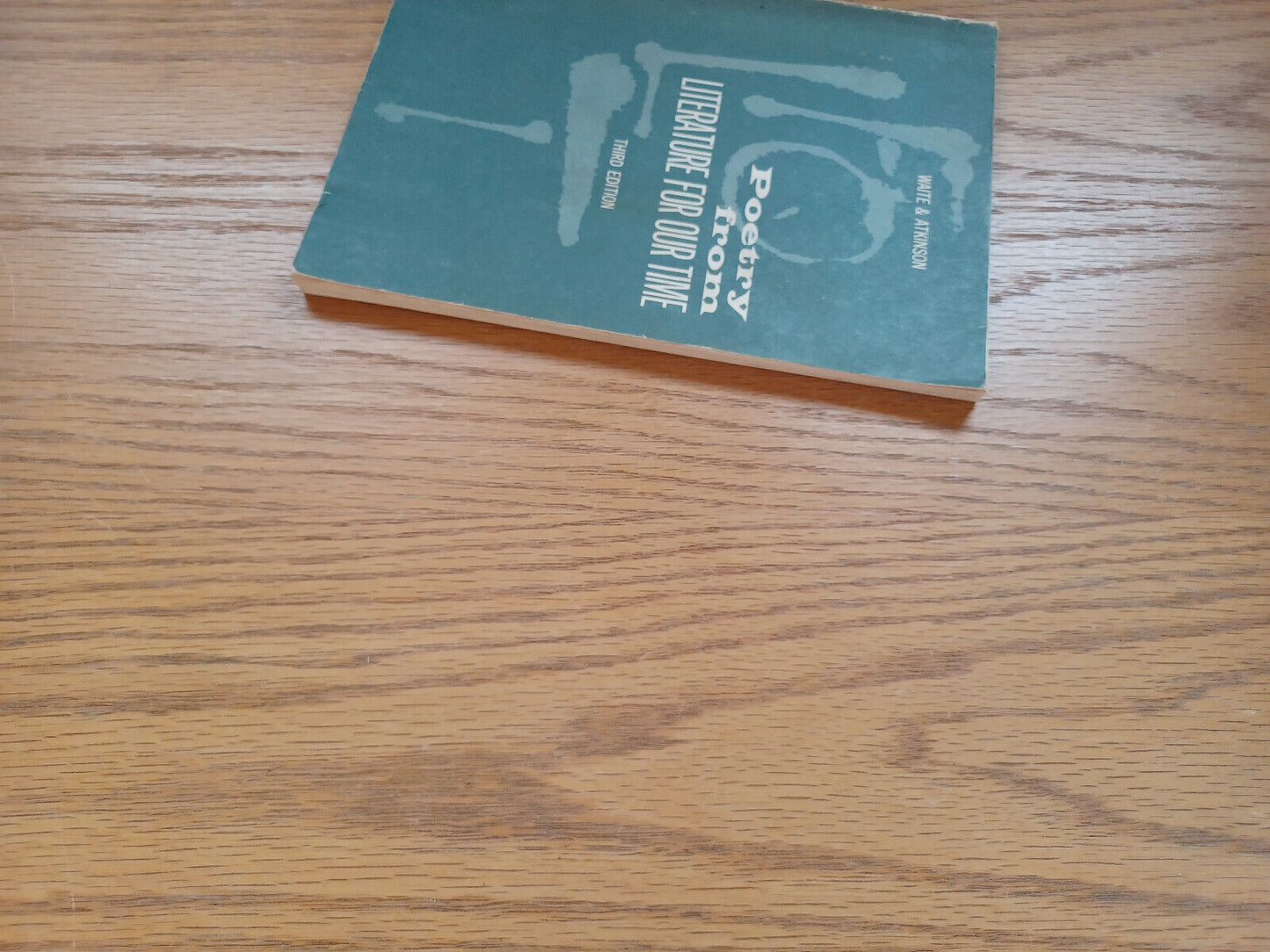Poetry From Literature For Our Time By Harlow Waite 1958