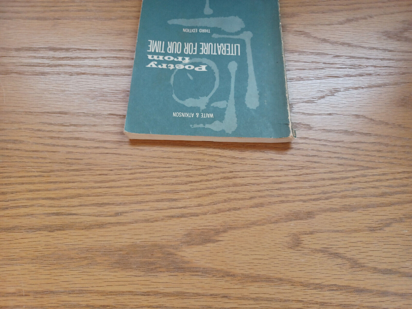Poetry From Literature For Our Time By Harlow Waite 1958