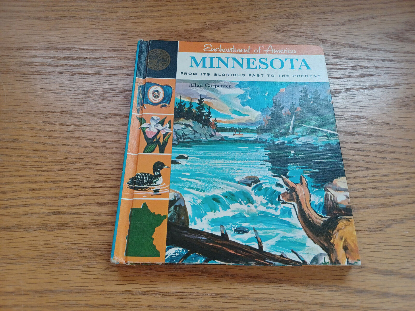 Enchantment Of America Minnesota By Allan Carpenter 1966