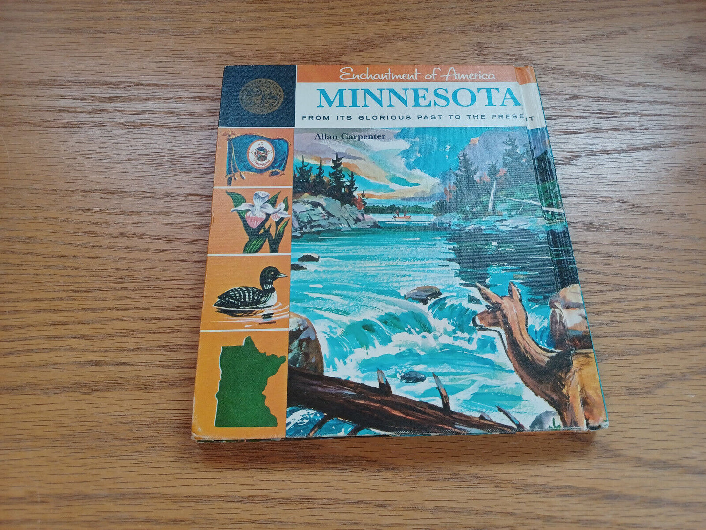 Enchantment Of America Minnesota By Allan Carpenter 1966