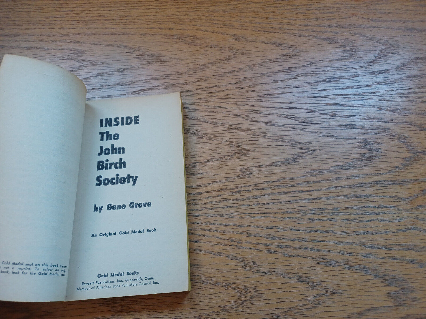 Inside The John Birch Society Gene Grove 1961