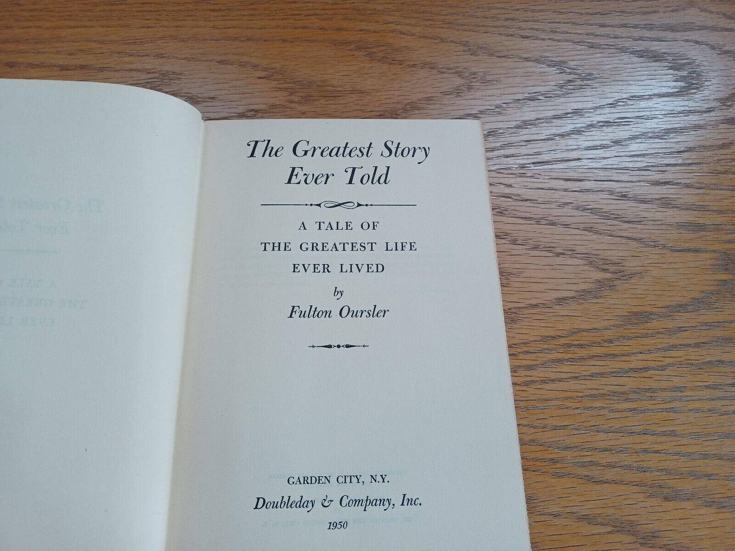 The Greatest Story Ever Told Fulton Oursler 1950 Hardcover Doubleday