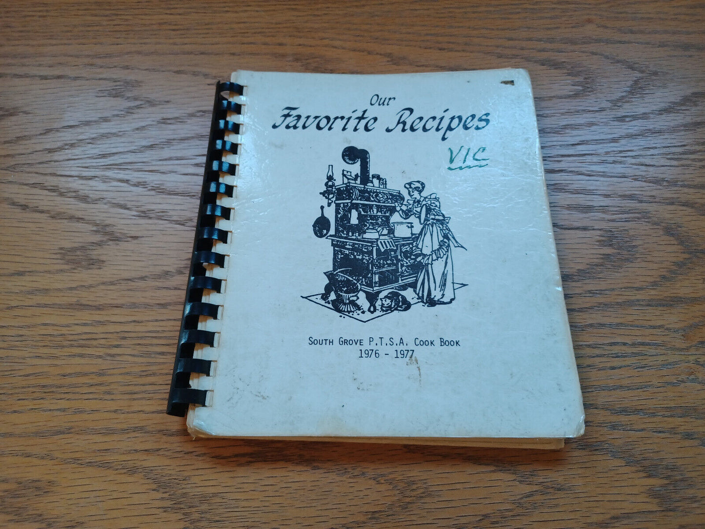Our Favorite Recipes South Grove P T S A Cookbook 1976-1977