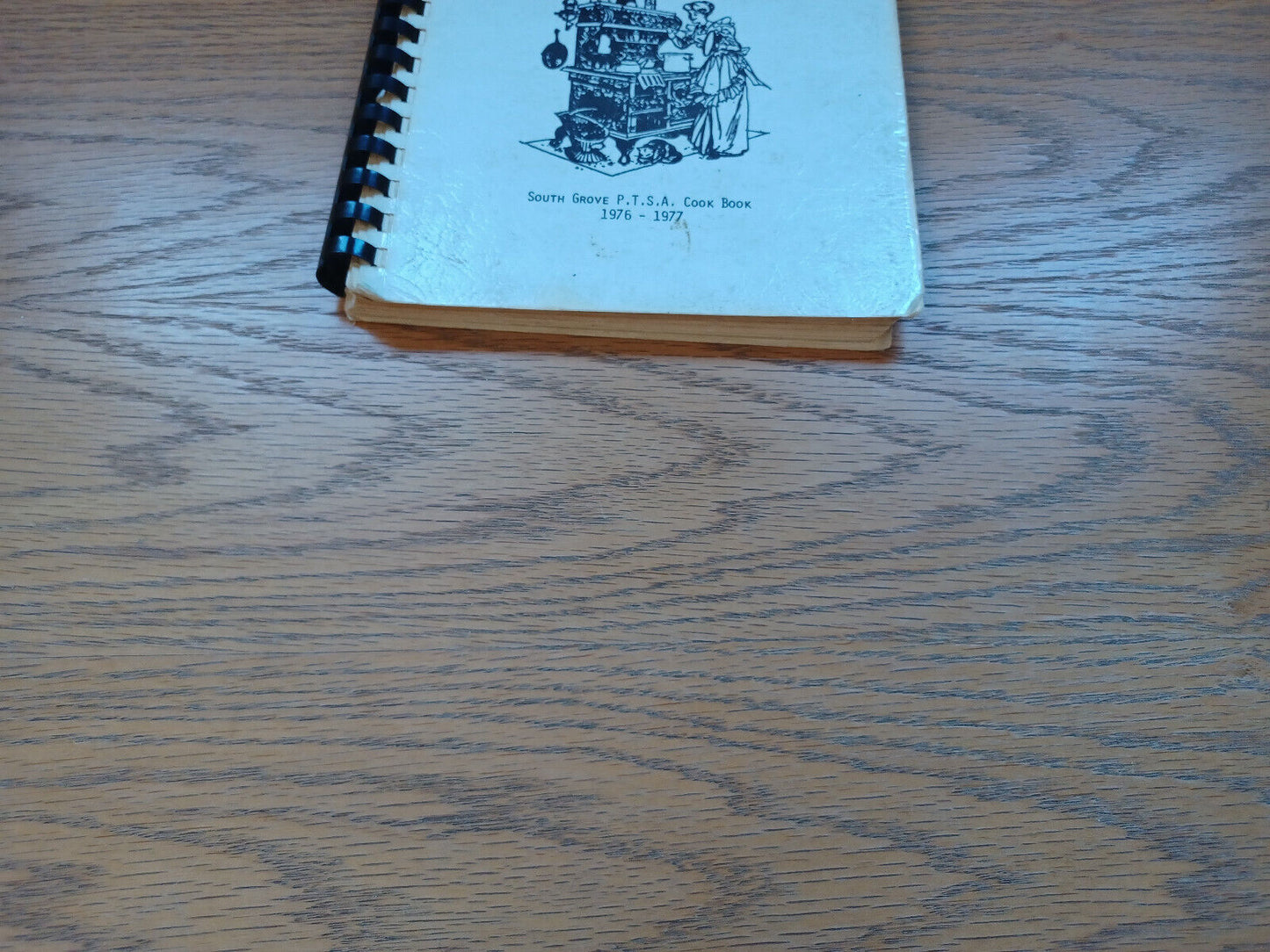 Our Favorite Recipes South Grove P T S A Cookbook 1976-1977