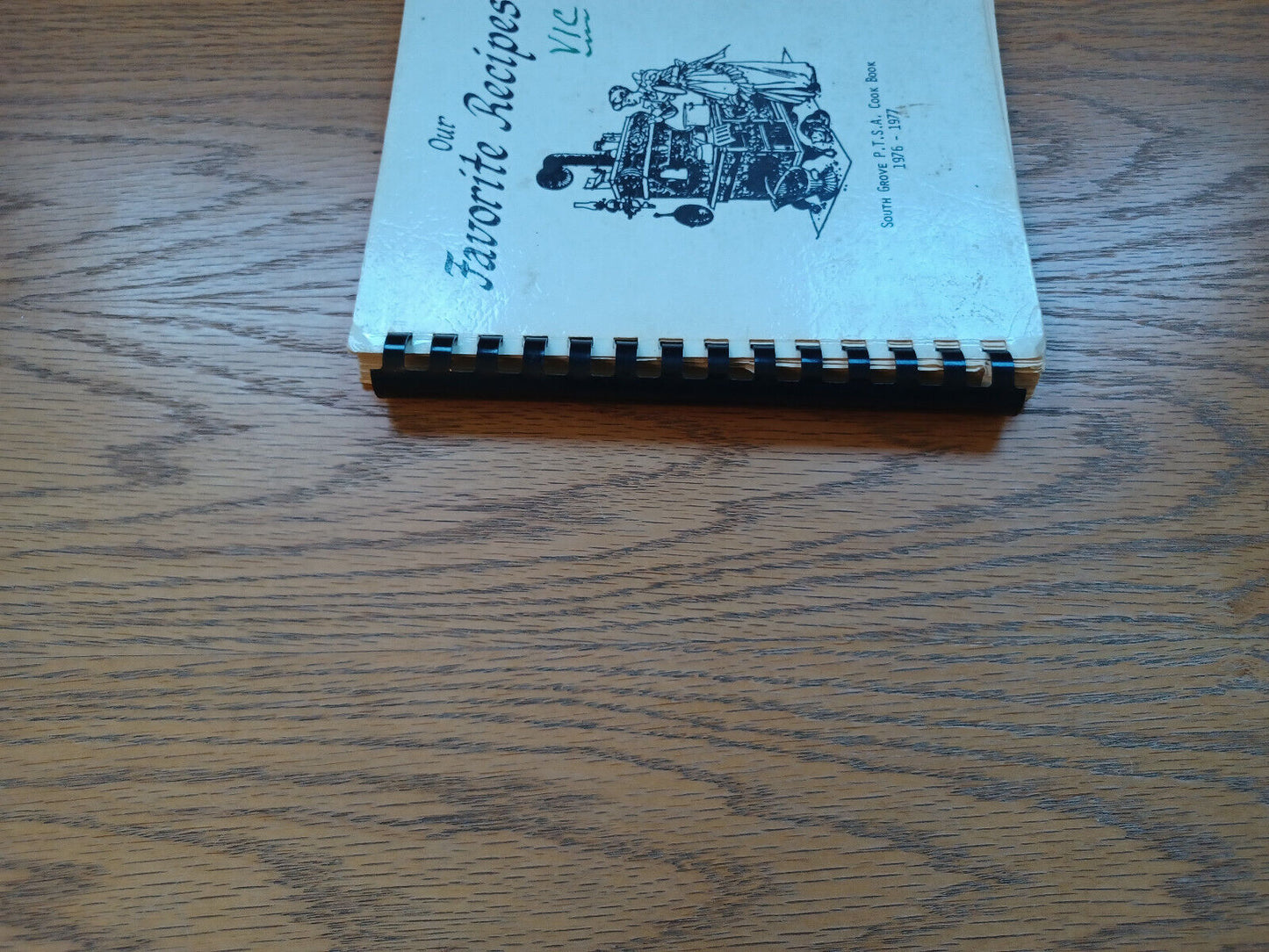 Our Favorite Recipes South Grove P T S A Cookbook 1976-1977