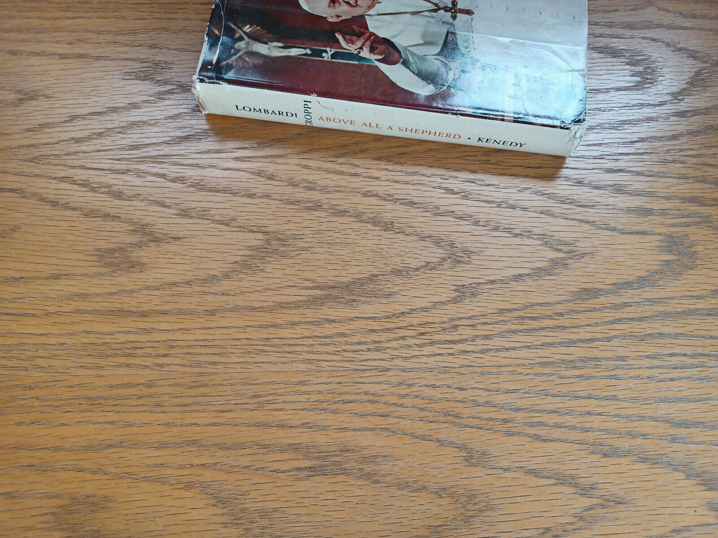 Above All a Shepherd Pope John XXIII Ugo Groppi 1959 Hardcover Dust Jacket P J K