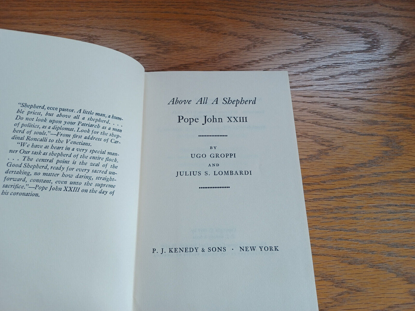 Above All a Shepherd Pope John XXIII Ugo Groppi 1959 Hardcover Dust Jacket P J K