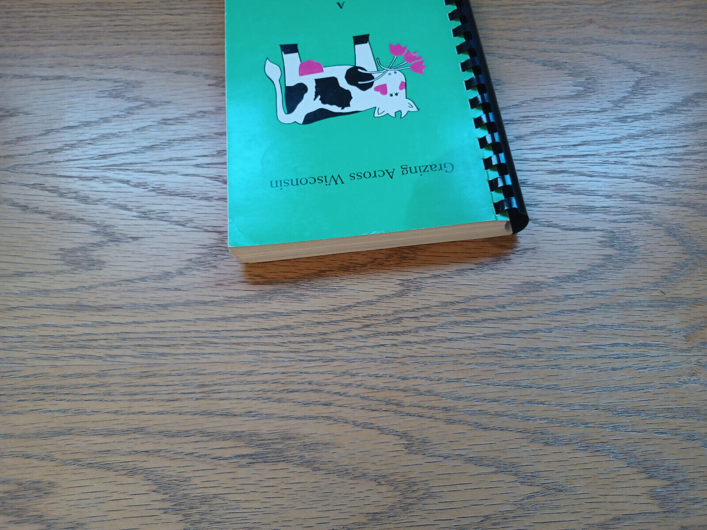 Grazing Across Wisconsin Collection Of Family Recipes 1991