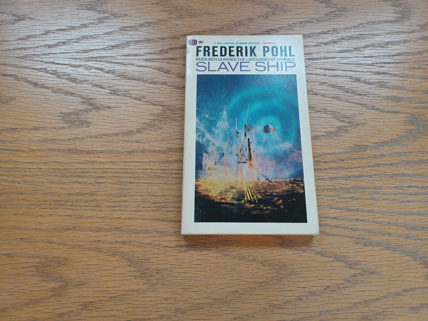 Slave Ship Frederik Pohl 1966 Paperback Ballantine Books