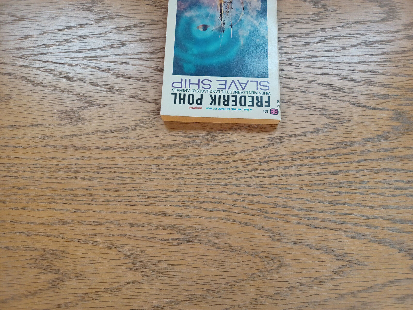 Slave Ship Frederik Pohl 1966 Paperback Ballantine Books