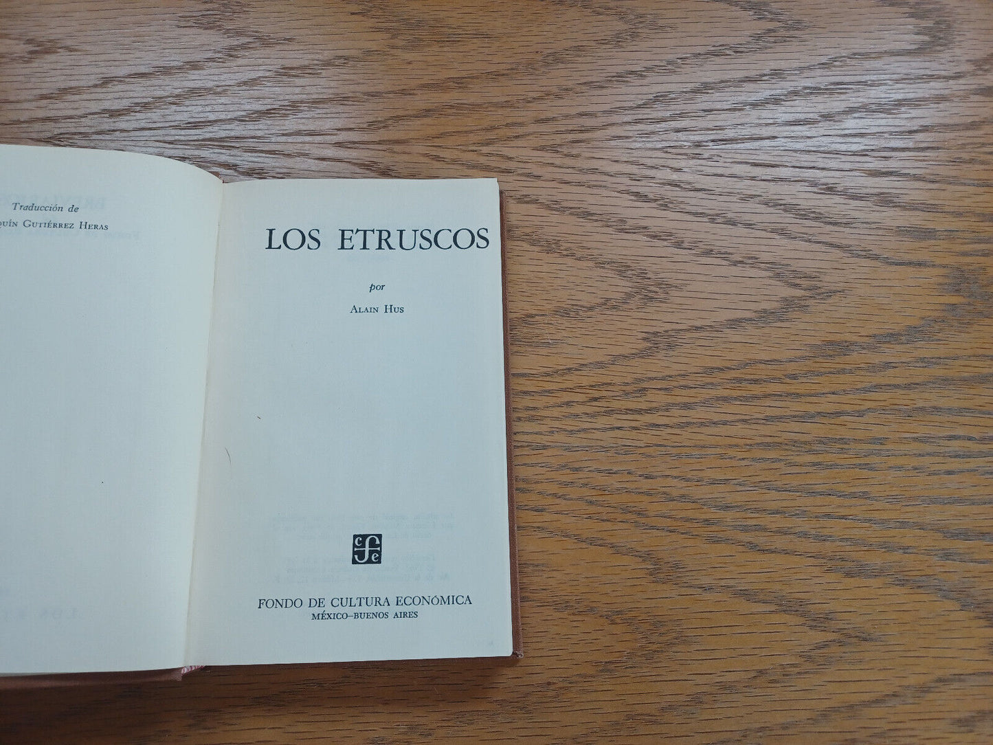 Los Etruscos Alain Hus 1966 Spanish Hardcover Fondo de Cultura Economica