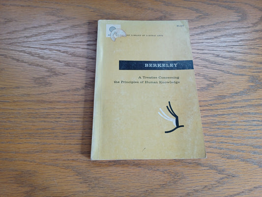 A Treatise Concerning the Principles of Human Knowledge George Berkeley 1957 Bob