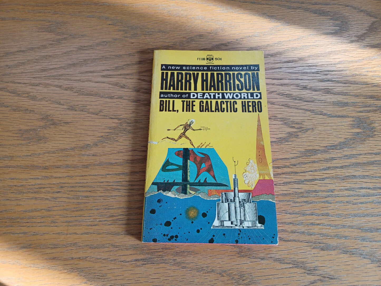 Bill the Galactic Hero Harry Harrison 1965 Berkley Paperback