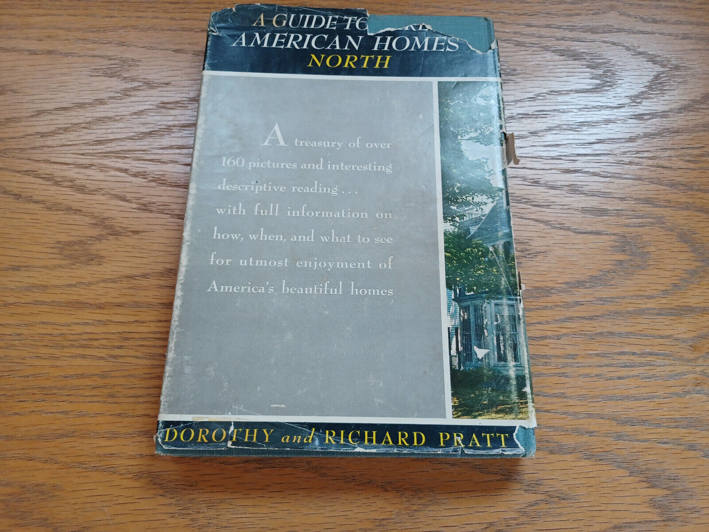 A Guide to Early American Homes North Dorothy & Richard Pratt 1956 Bonanza Books