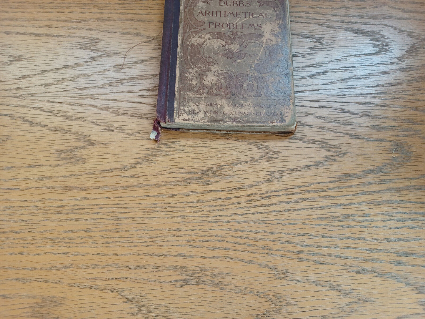 Dubbs’ Arithmetical Problems Part Two 1893 Hardcover Pupils’ Edition American Bo