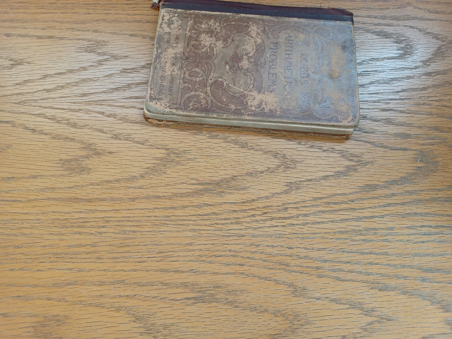 Dubbs’ Arithmetical Problems Part Two 1893 Hardcover Pupils’ Edition American Bo