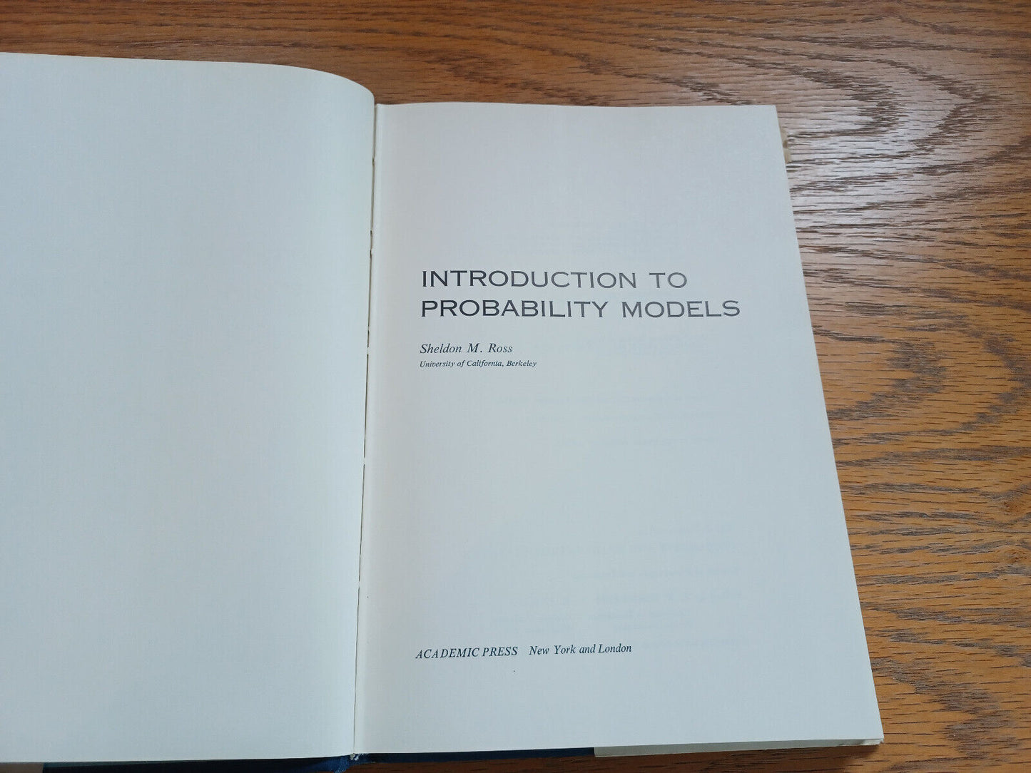 Introduction to Probability Models Sheldon M Ross 1972 Academic Press
