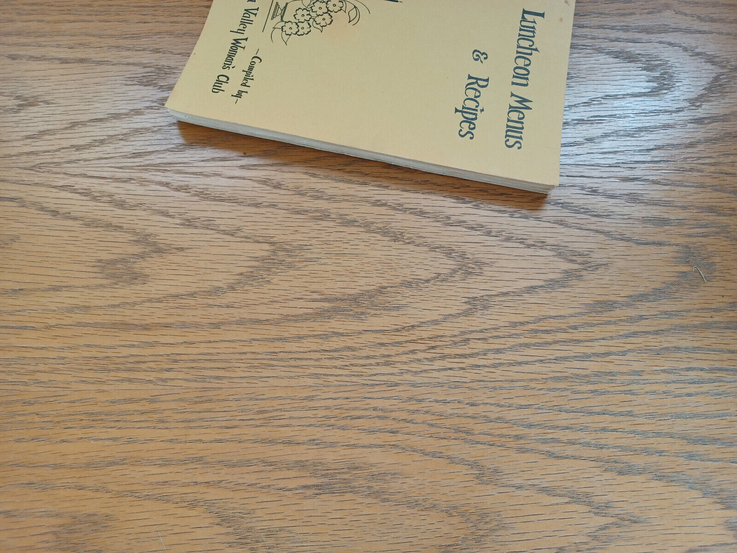 Luncheon Menus & Recipes Minnesota Valley Woman’s Club Cookbook