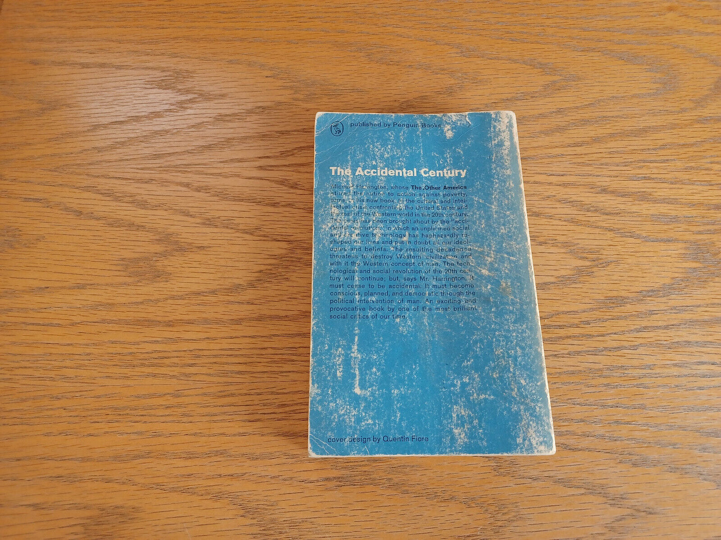 The Accidental Century Michael Harrington 1967 Paperback Penguin Books