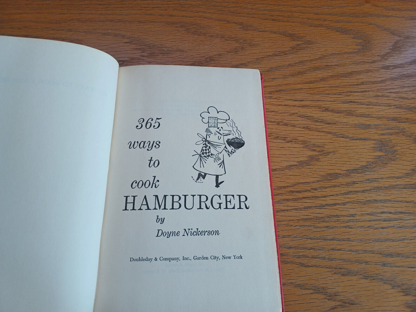 365 Ways to Cook Hamburger Doyne Nickerson 1960 Hardcover Doubleday