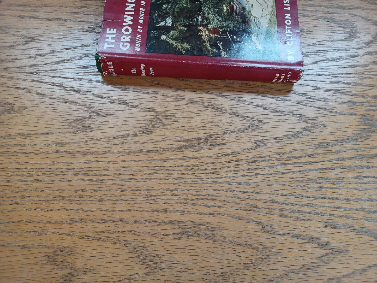 The Growing Year Clifton Lisle 1953 1st Printing Farrar Straus and Young