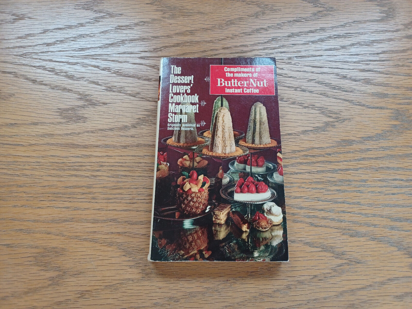 The Dessert Lovers’ Cookbook Margaret Storm 1973 Bantam Books Paperback