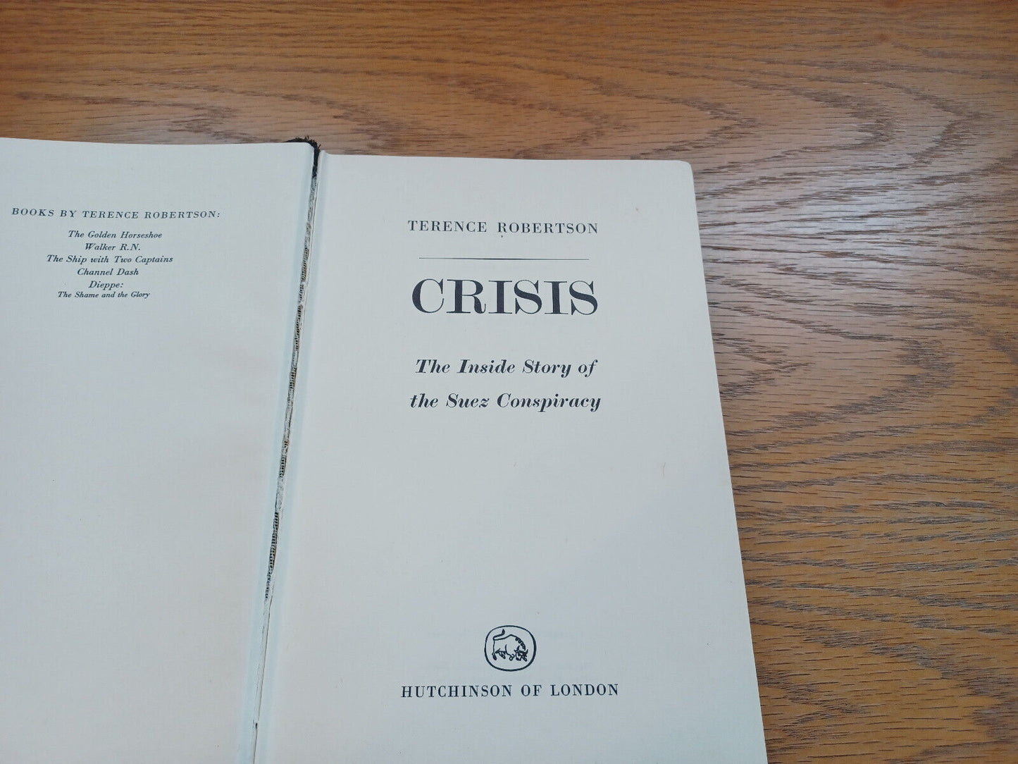 Crisis The Inside Story Of The Size Conspiracy By Terence Robertson 1965