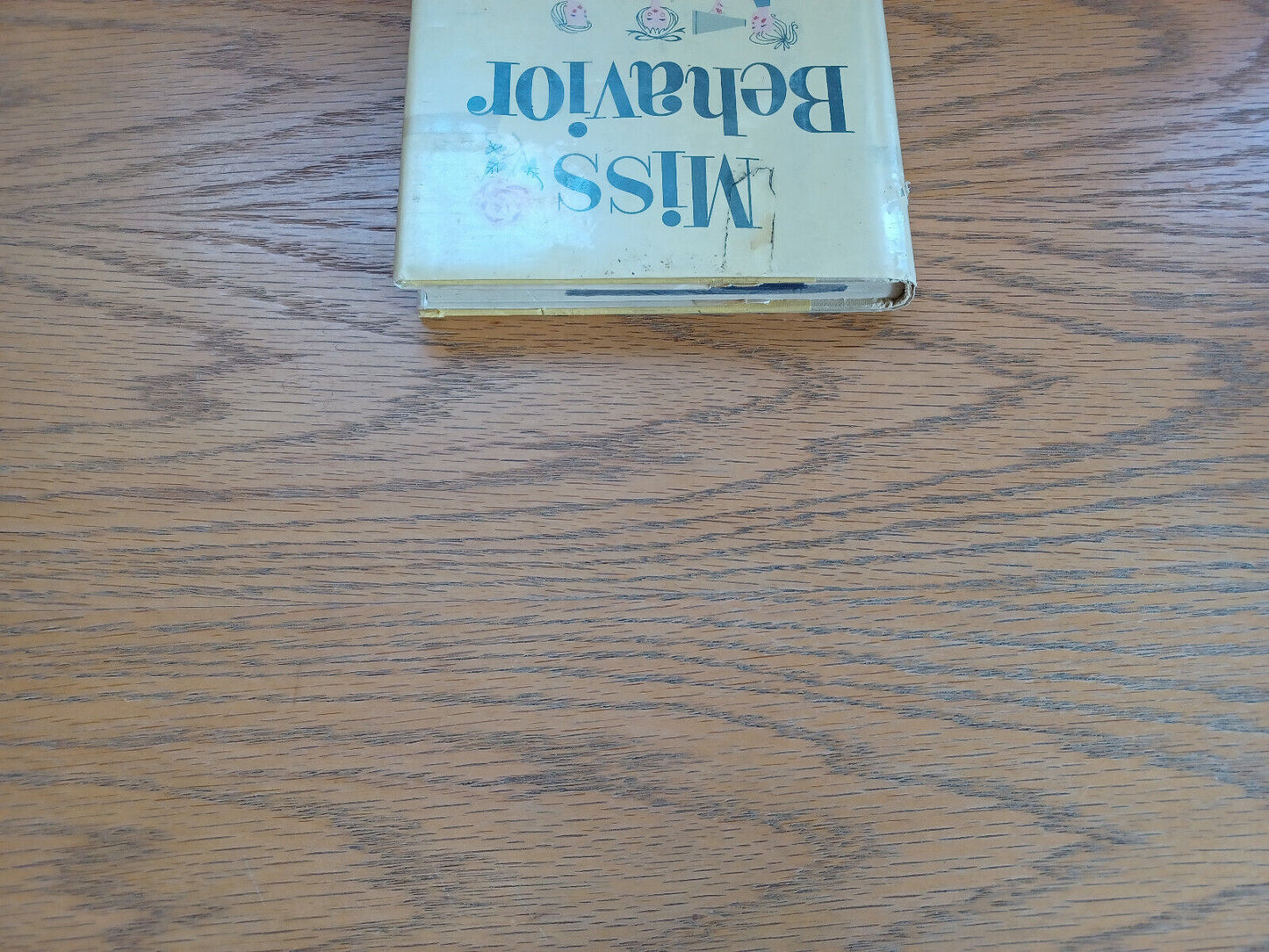 Miss Behavior Bernice Bryant 1960 Hardcover Dust Jacket Bobbs-Merrill