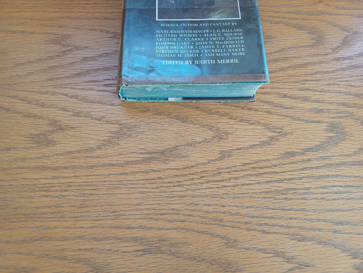 10th Annual Edition the Year’s Best SF 1965 1st Ed Judith Merril Delacorte Press