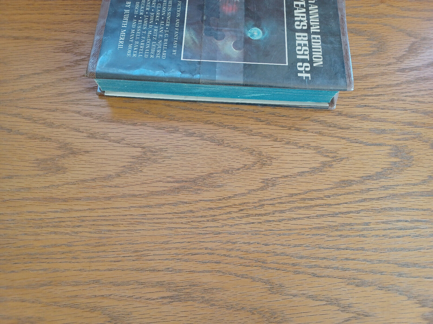 10th Annual Edition the Year’s Best SF 1965 1st Ed Judith Merril Delacorte Press