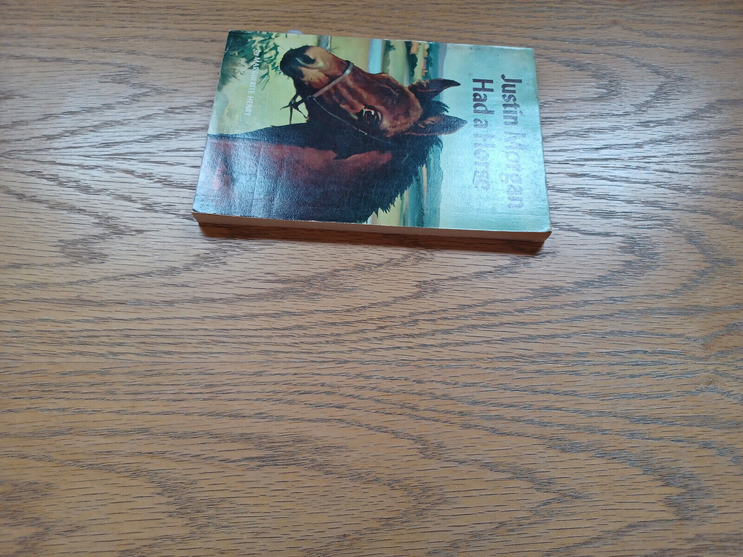 Justin Morgan Had A House By Marguerite Henry 1954