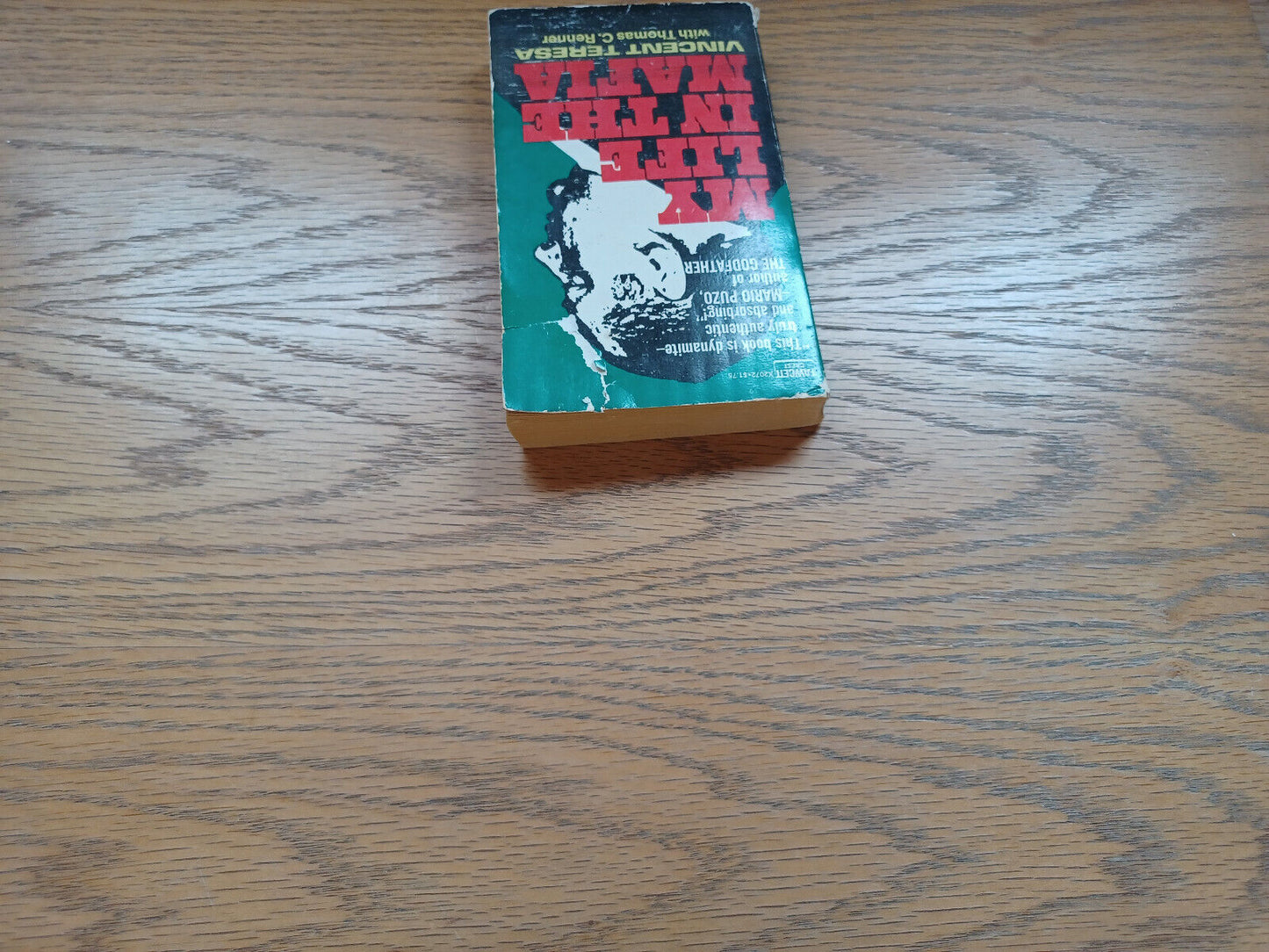 My Life In The Mafia By Vincent Teresa 1974