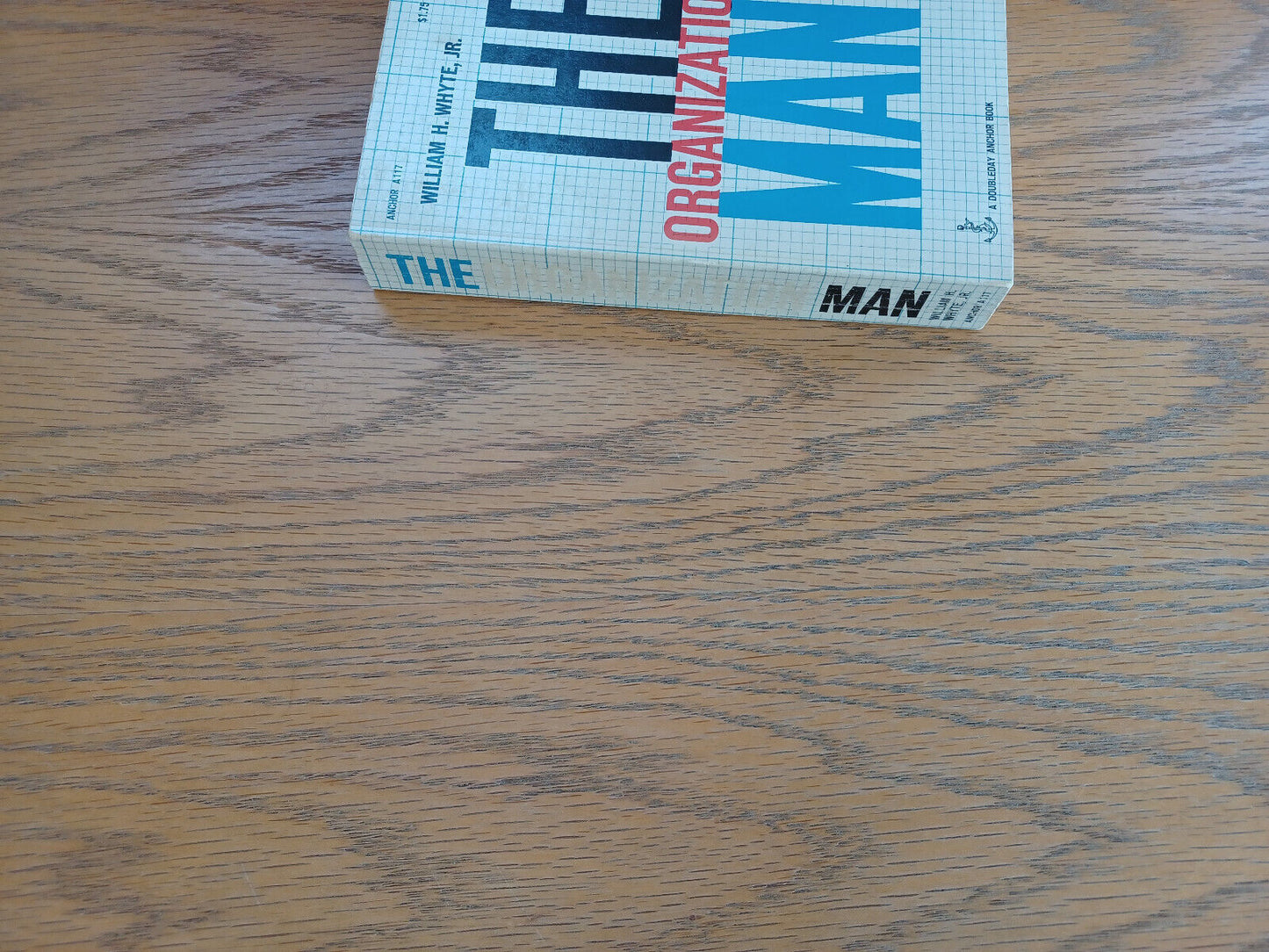 The Organization Man William H Whyte Jr 1957 Doubleday Paperback
