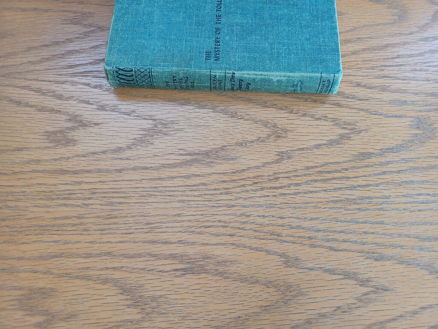 The Mystery of the Tolling Bell Carolyn Keene 1946 Grosset & Dunlap Hardcover