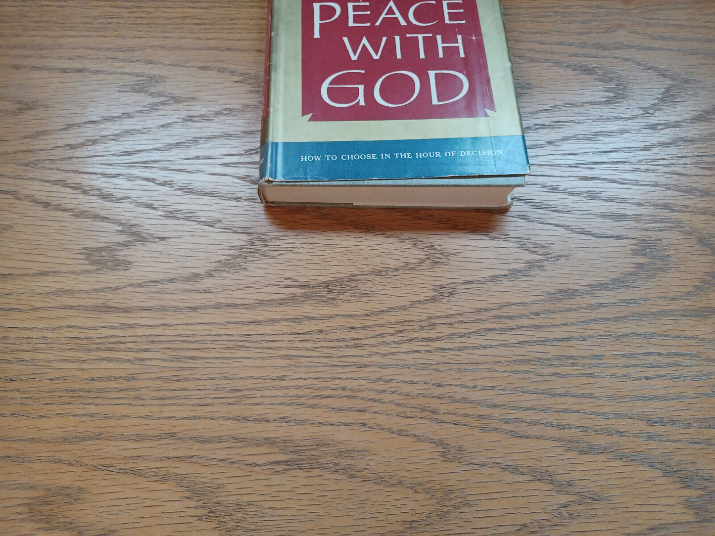 Peace With God By Billy Graham 1953 Dust Jacket