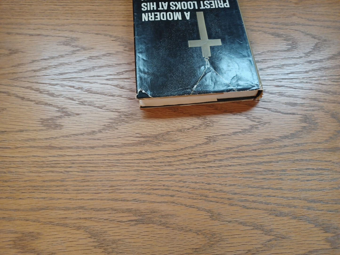 A Modern Priest Looks At His Outdated Church 1967 Dust Jacket