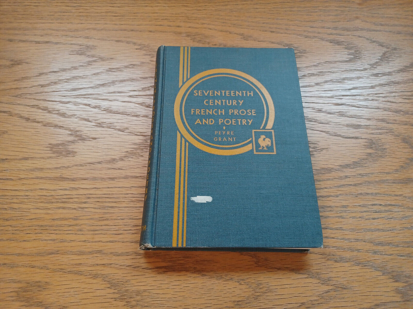 Seventeenth Century French Prose And Poetry By Henri Peyre 1937