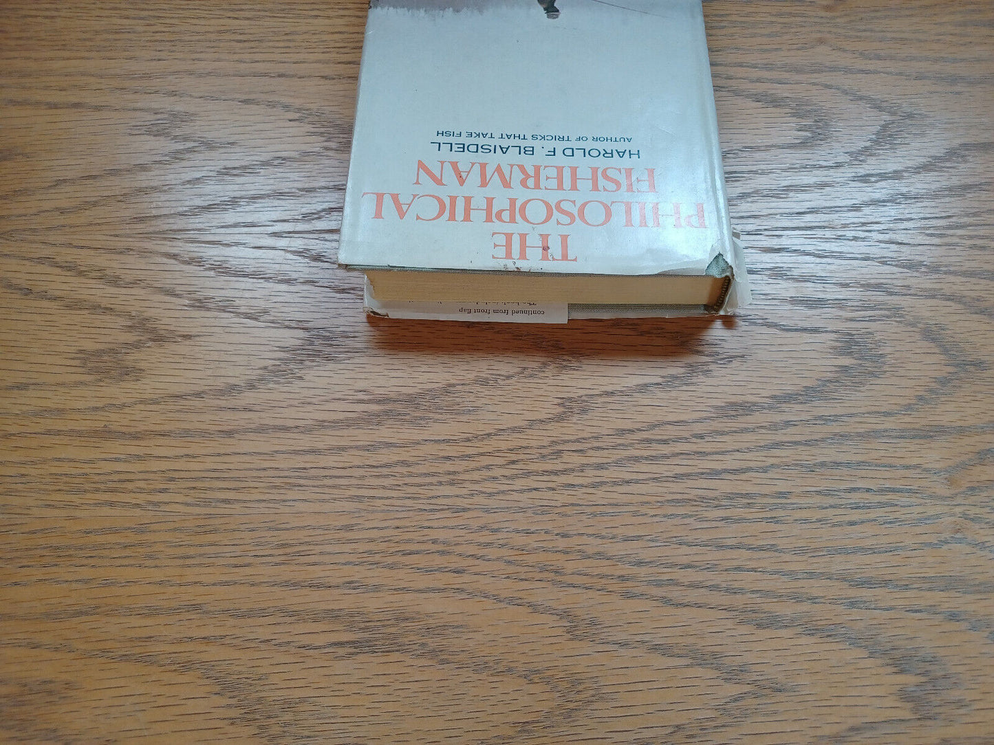 The Philosophical Fisherman By Harold Blaisdell 1969 Dust Jacket First Edition