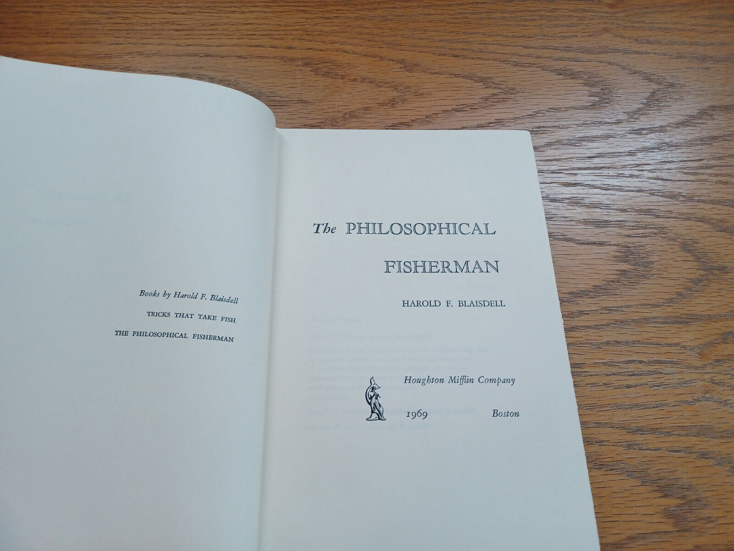 The Philosophical Fisherman By Harold Blaisdell 1969 Dust Jacket First Edition