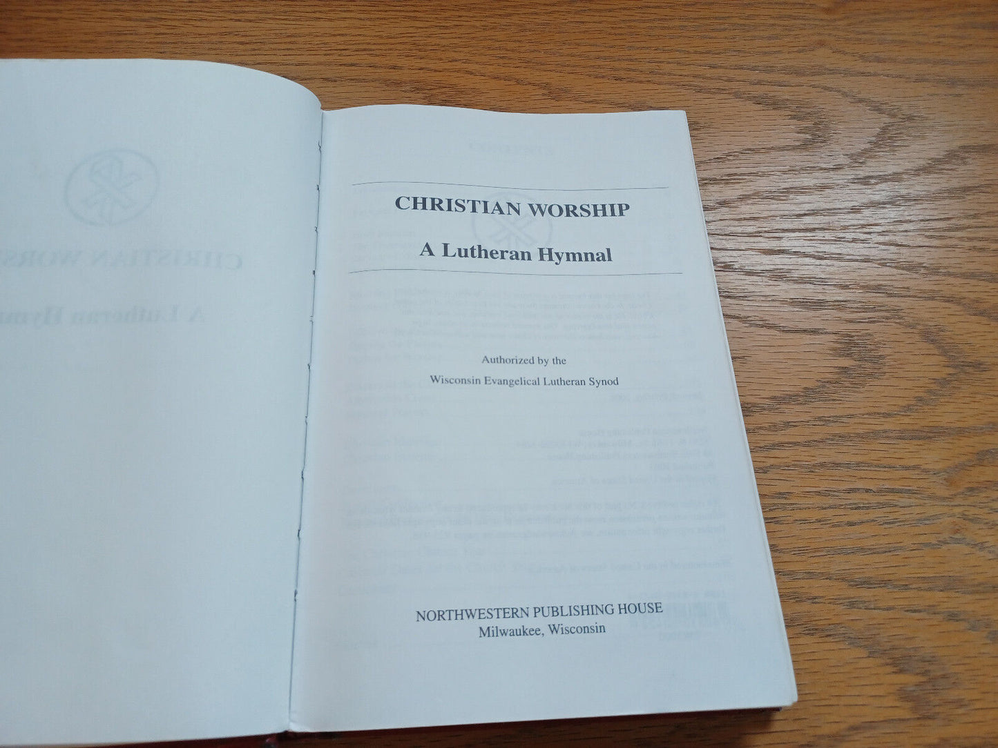 Christian Worship A Lutheran Hymnal 2004