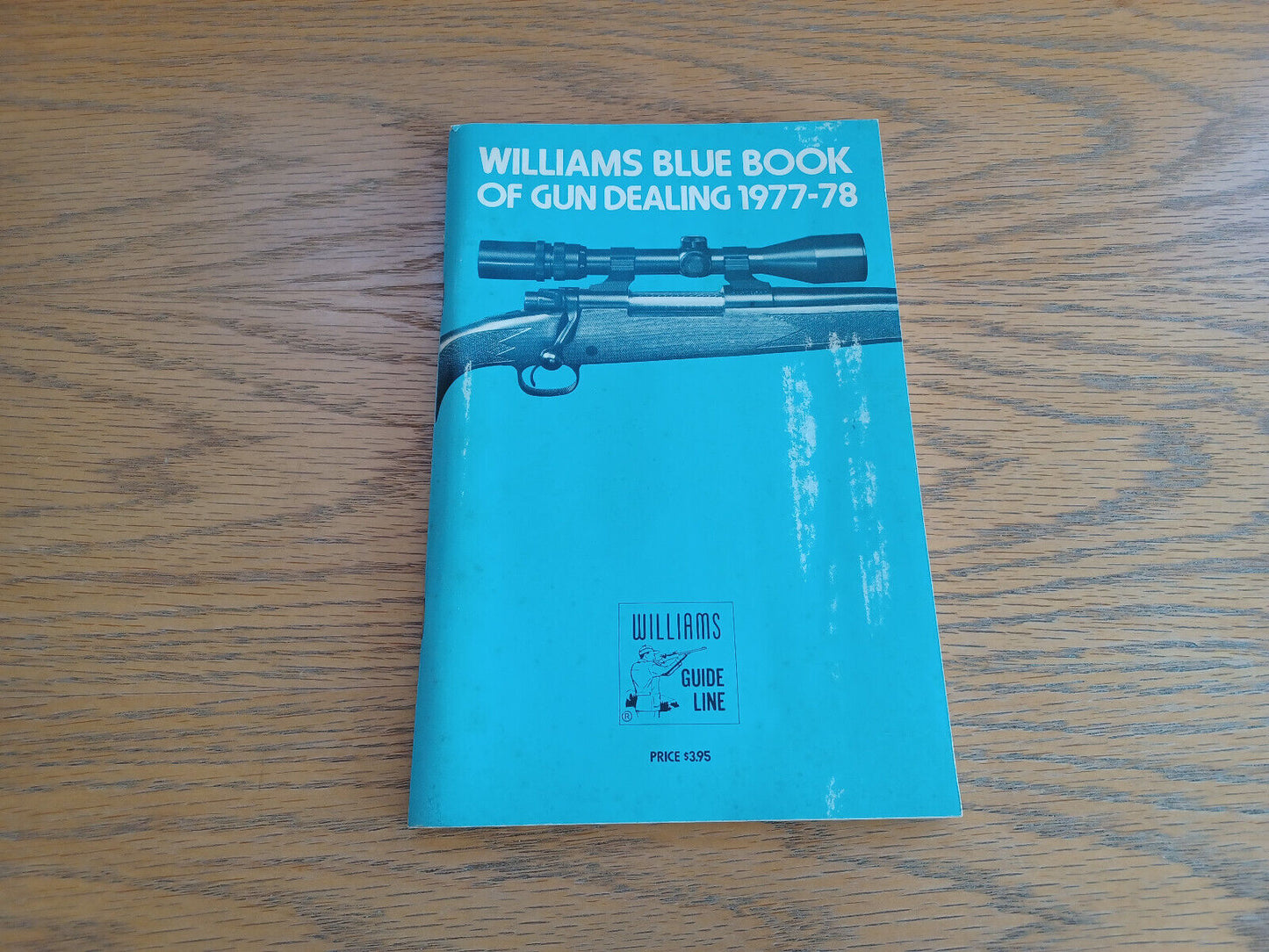 Williams Blue Book of Gun Dealing 1977-78 Paperback Williams Gun Sight