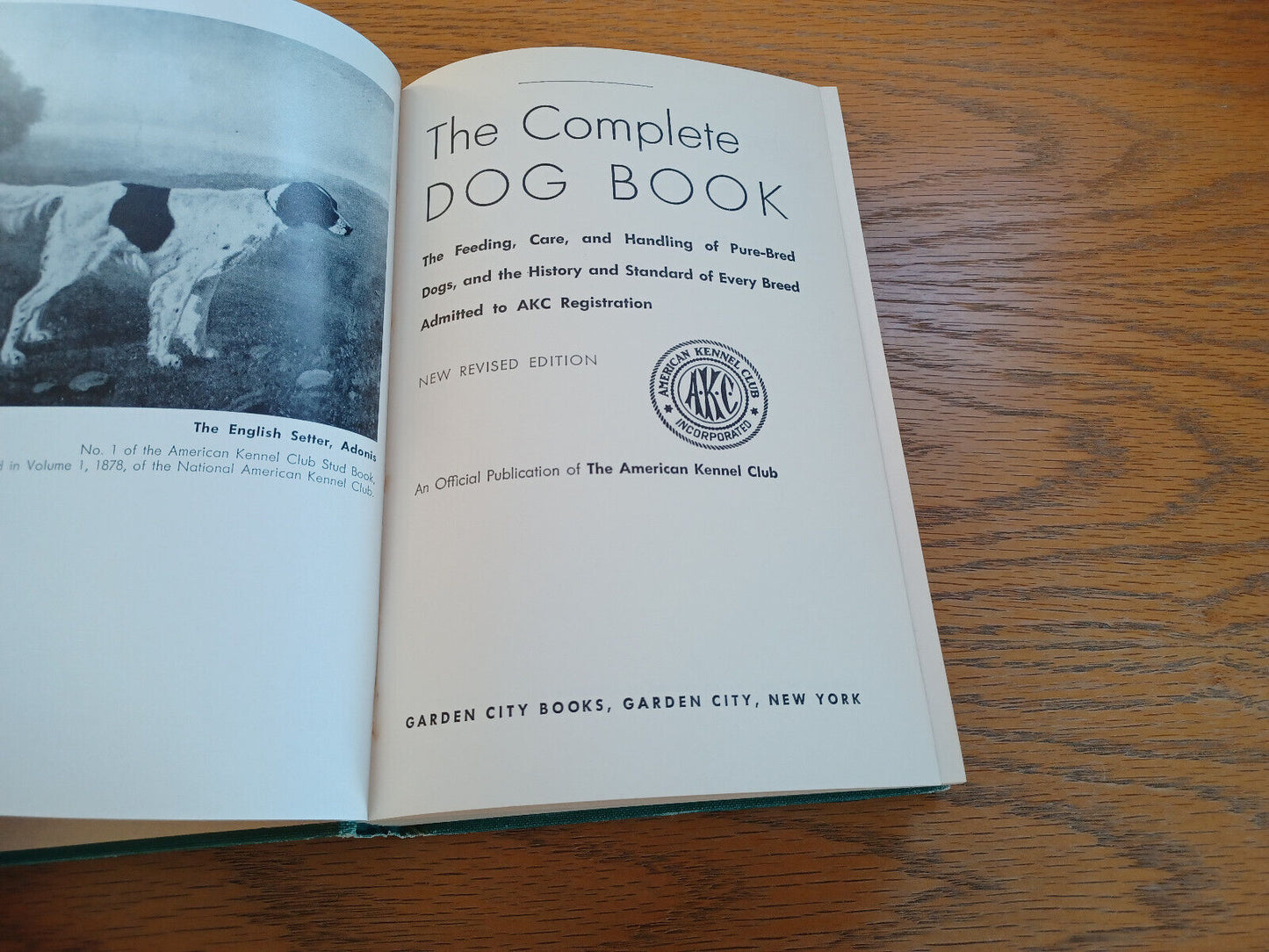 The Complete Dog Book By The American Kennel Club 1954