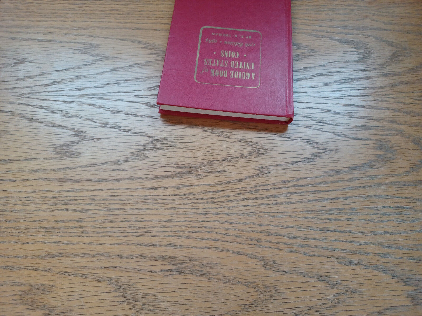 A Guide Book Of United States Coins 1964 By R S Yeoman