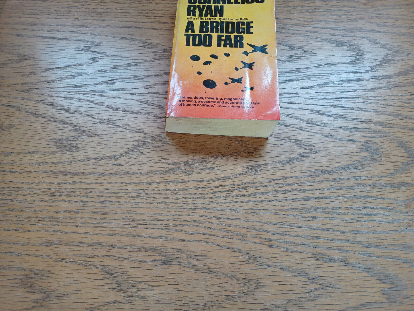 A Bridge Too Far Cornelius Ryan 1974