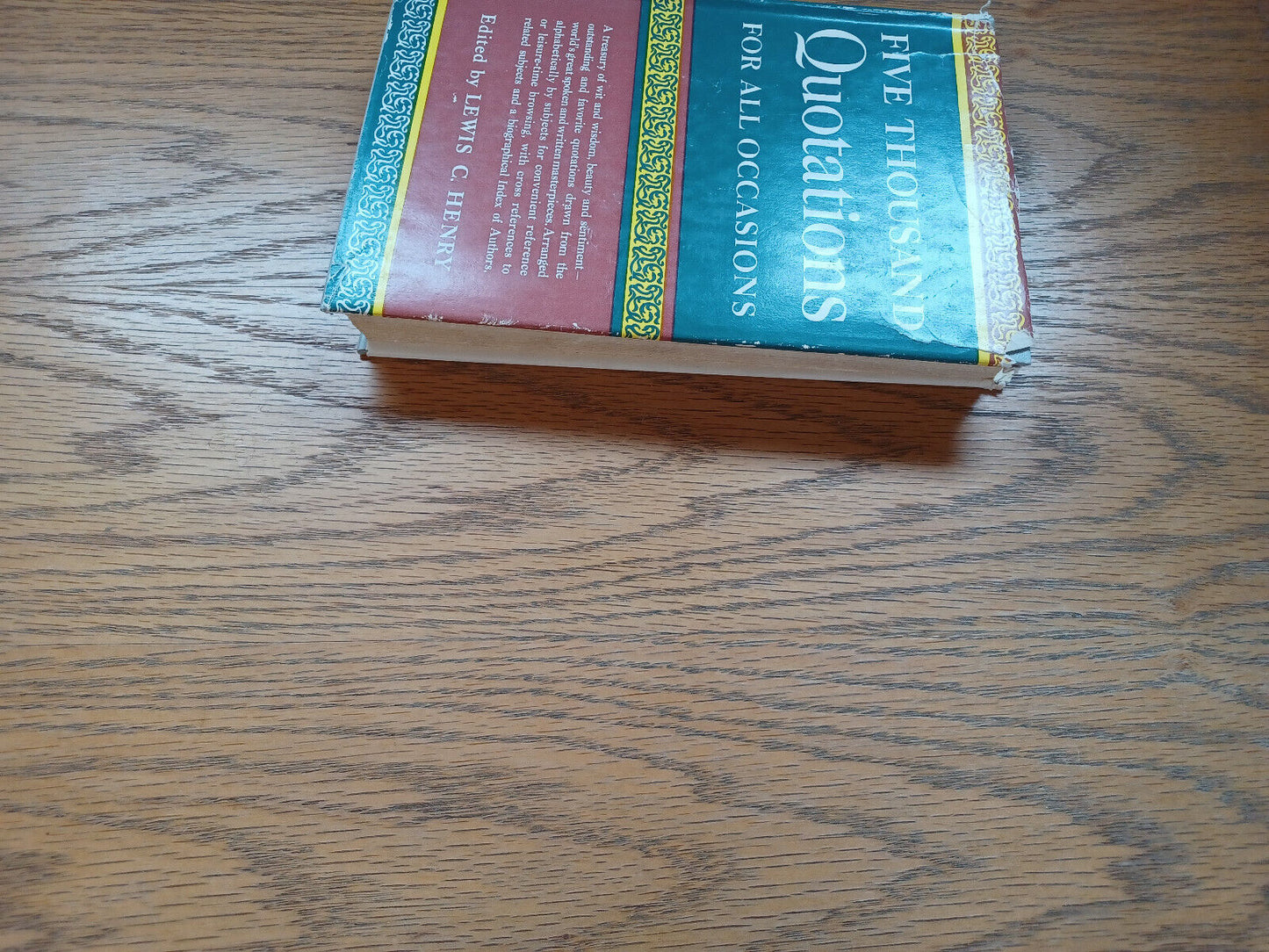 Five Thousand Quotations For All Occasions By Lewis Henry 1952 Dust Jacket