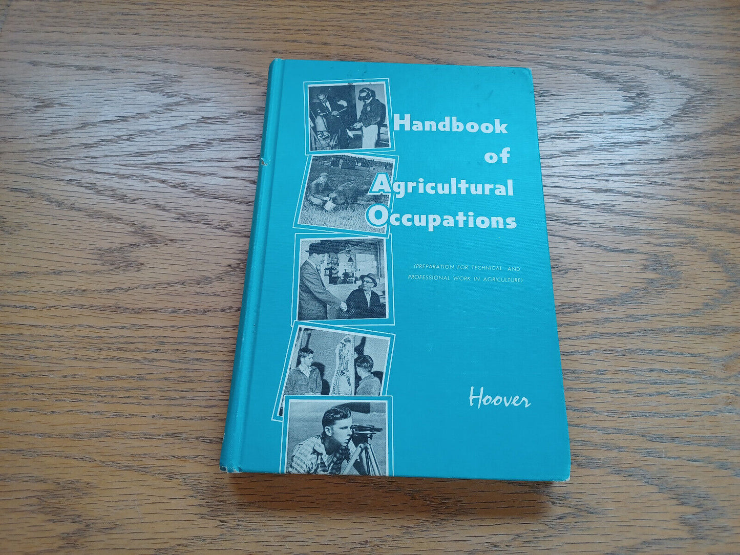 Handbook Of Agricultural Occupations By Norman Hoover 1964