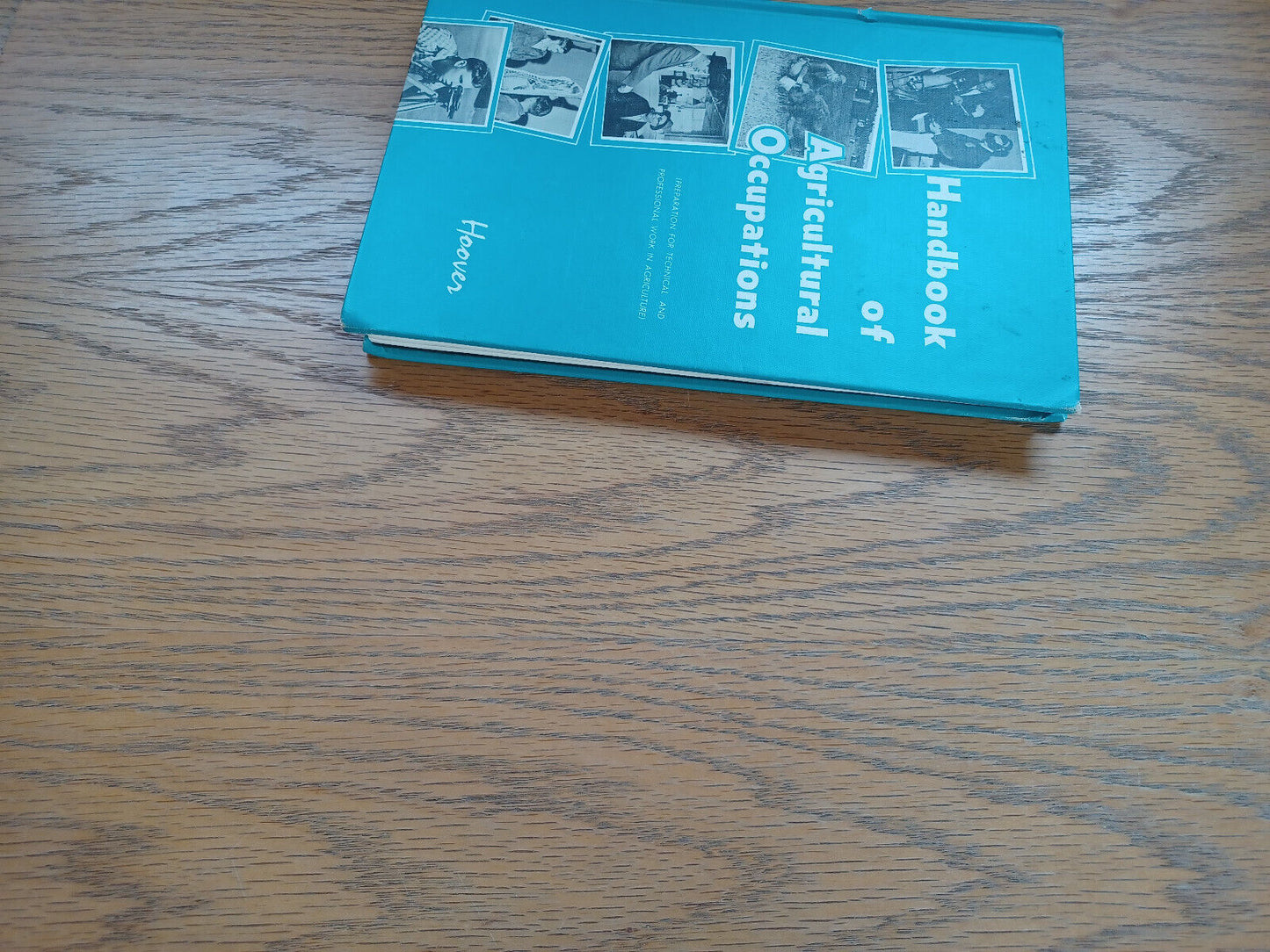 Handbook Of Agricultural Occupations By Norman Hoover 1964